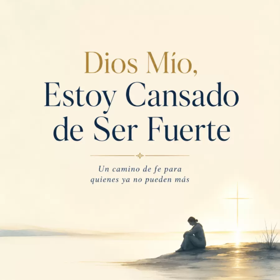 Imagen de Dios mío, estoy cansado de ser fuerte